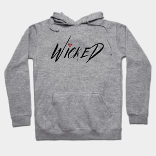 WICKED Hoodie